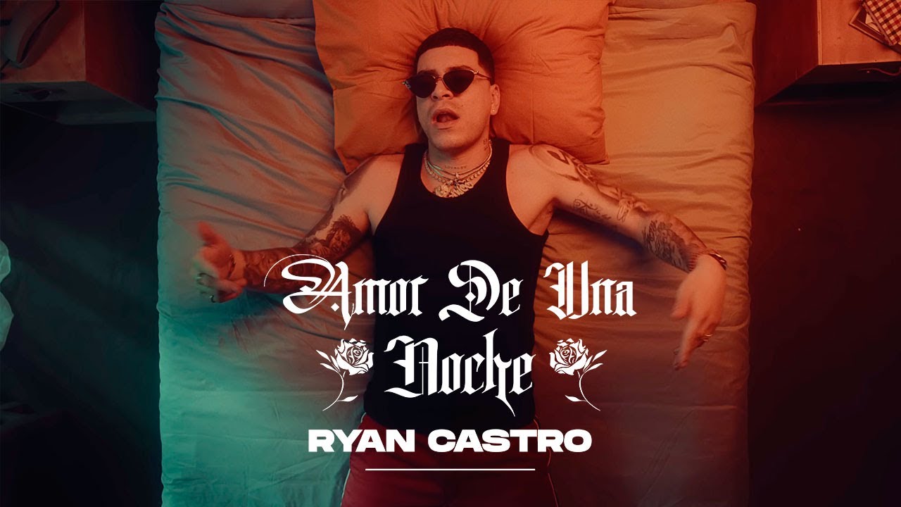 Ryan Castro - Amor De Una Noche 🌙 (Vídeo Oficial)